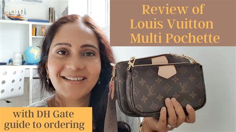 Louis Vuitton Multi Pochette review with DH Gate guide to